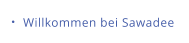 Willkommen bei Sawadee